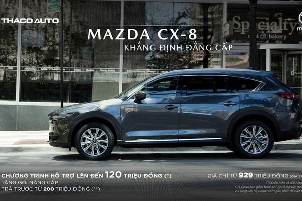 Mazda Việt Nam tung ưu đãi mùa dịch, giá trị lên tới 120 triệu đồng